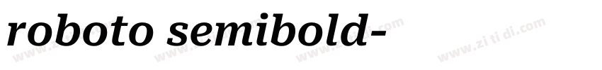 roboto semibold字体转换 roboto semibold字体转换